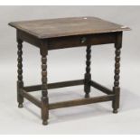 A 17th century and later oak side table, the moulded top above a single frieze drawer, raised on