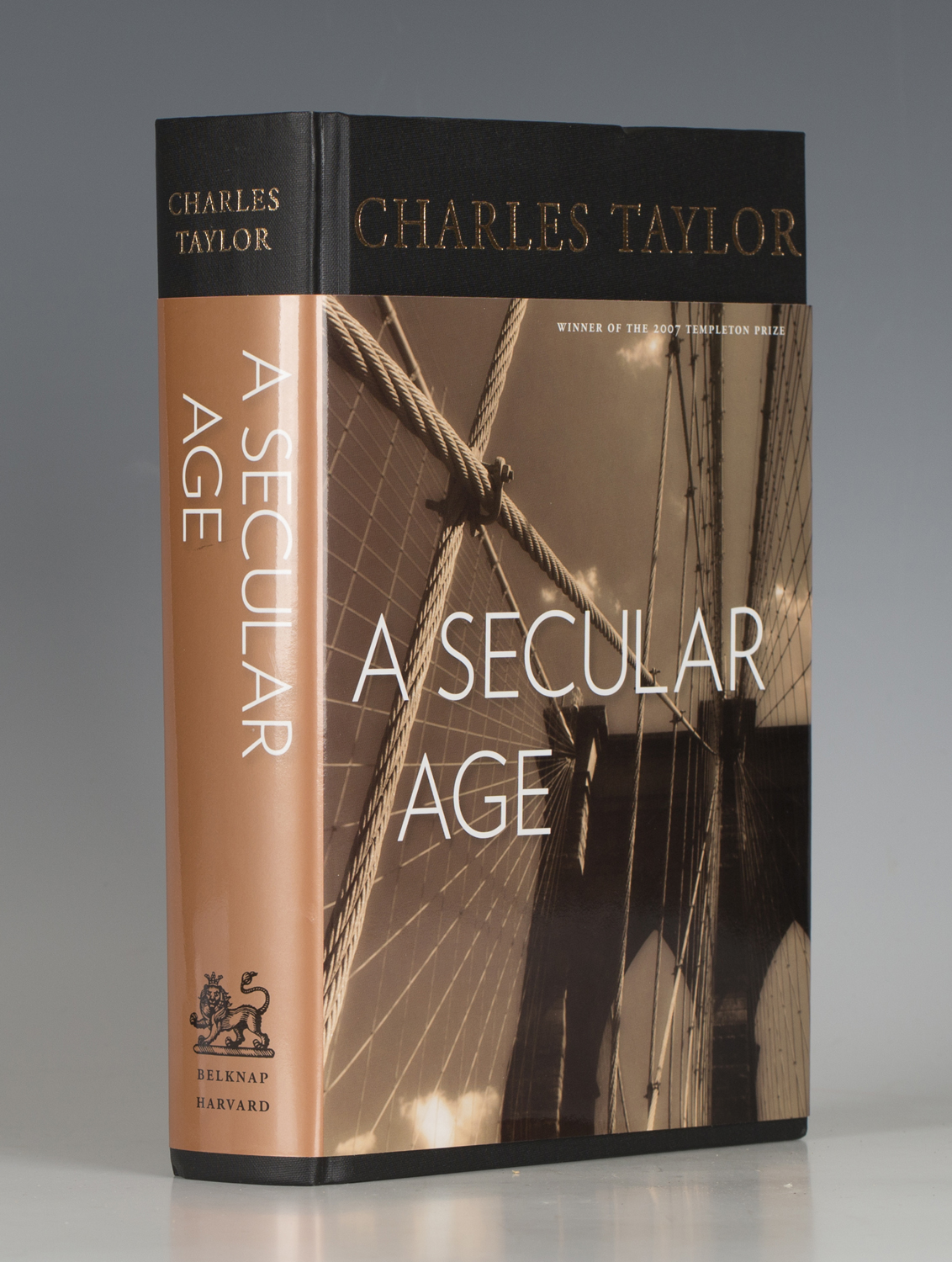 RELIGION. - Charles TAYLOR. A Secular Age. Cambridge, Massachusetts, and London: Belknap Press,