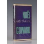 COWARD, Noël. Not Yet the Dodo and Other Verses. London: Heinemann, 1967. First edition, signed