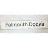 A metal rectangular Cornish Railway Station sign "Falmouth Docks"