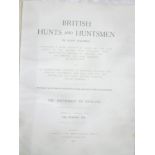 British Hunts and Huntsmen - The South West of England, one vol, folio, London 1908,