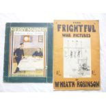 Robinson (Heath) Some Frightful War Pictures 1916 and one other pamphlet volume "Merry Mariners" -