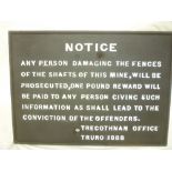 A 19th Century Cornish Mining related iron sign " Notice - Any Person Damaging the Fences of the