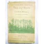 Thurston (E) British and Foreign Trees and Shrubs in Cornwall, 1930,