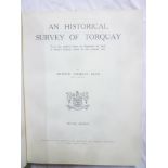 Ellis (AC) An Historical Survey of Torquay, one vol,