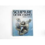 George Swinton: C Hurst & Co 1972 hardback edtion of "Sculpture of The Eskimo"