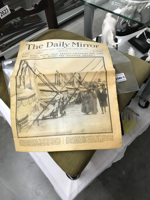 An edition of The Daily mirror newspaper dates April 19th 1912 with the front page headline 'Why