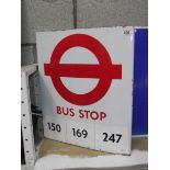 An enamel double sided London Transport bus stop sign, maker Burnham London.