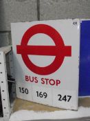An enamel double sided London Transport bus stop sign, maker Burnham London.