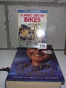 A Murray Walker 'Unless I'm Very Much Mistaken' signed edition and a book of classic British bikes.