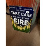 TAKE CARE DO NOT START A FIRE enamel sign. (54 cm H x 38 cm W).