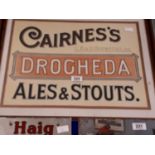 Cairnes's Drogheda Ales and Stouts advertisement. { 61cm H X 71cm W }.
