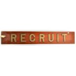 A nameboard of HMS Recruit, “Algerian” class minesweeper, 1943-65, heavy brass capitals on