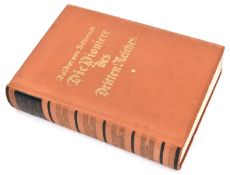 "Die Pioniere des Dritten Reiches", compiled by Baldur von Schirach, containing 124 full page