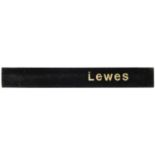 A BR wooden platform station board, Lewes. Black painted wood with white transfer letters and