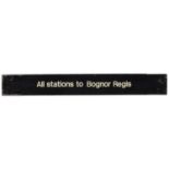 A BR wooden platform destination board, All stations to Bognor Regis. Black painted wood with