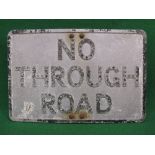 Cast aluminium road sign with pole mounting brackets No Through Road,
