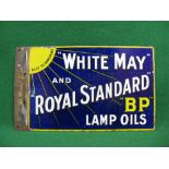 Double sided enamel advertising sign for BP White May and Royal Standard Lamp Oils Next to Sunshine,