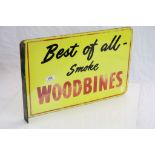 Vintage Double sided Enamel Sign "Best of All Smoke Woodbines", with wall fixing, measures approx