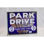 Vintage Enamel Double Sided Sign ' Park Drive, Plain & Cork Tipped '