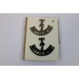 Two 7th Territorial Battalion Of The Notts & Derby Regiment Shoulder Title Badges. Both With Three