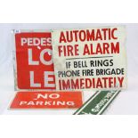 Four vintage Signs to include; No Parking, Public Look Left, Public Footpath & Automatic Fire Alarm,