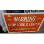 2 x reproduction Warning Signs, tin plate, 28" x 20"