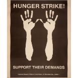 1980 and 1981 Hunger Strikes, propaganda posters. A collection of seven republican propaganda