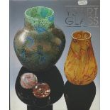 Ysart Glass by Ian Turner, a book published by Volo editions. Provenance The Morgan collection of