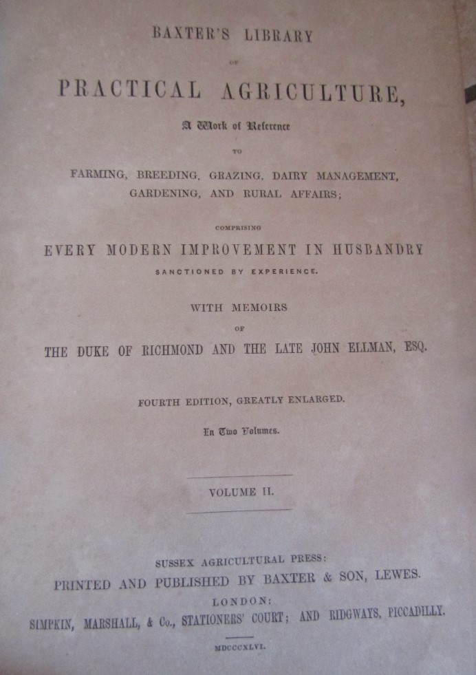 BAXTERS Library of Practical Agriculture 4th Edition, two volumes Sussex Agricultural Press 1846