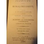 Planting & Rural Ornament - 2nd Edition, 2 volumes 1796 printed for G. Nicol