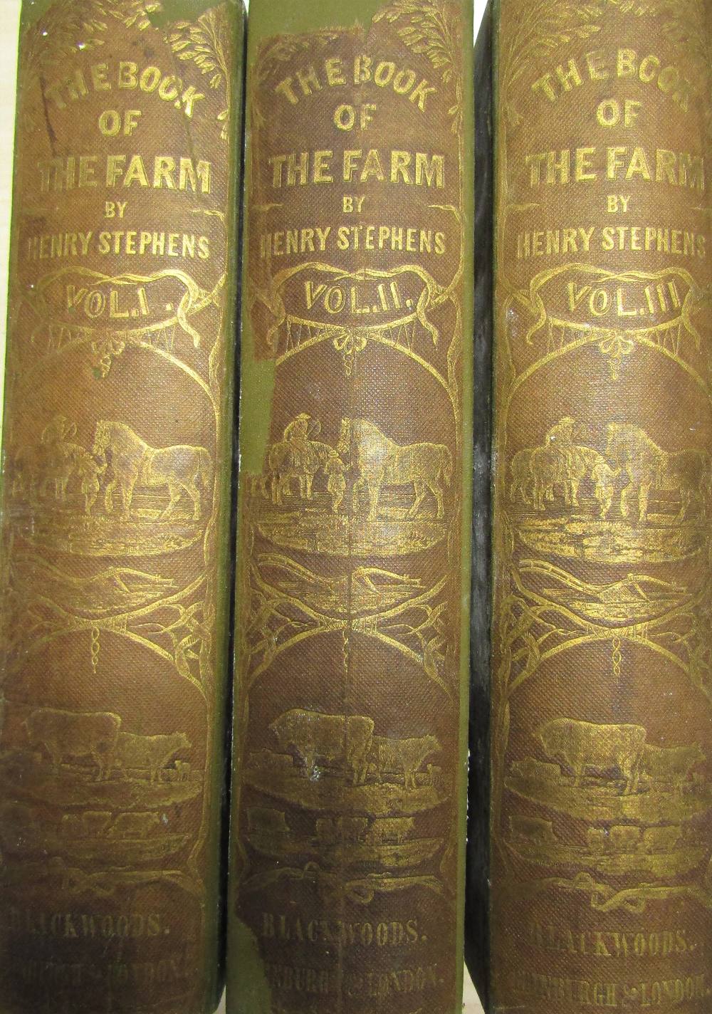 STEPHENS Henry F.R.S.E - The Book of the Farm, three volumes, steel engravings - William Blackwood &