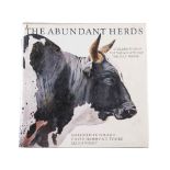 Poland, Marguerite, Hammond-Tooke, David & Voigt, Leigh THE ABUNDANT HERDS: A CELEBRATION OF THE