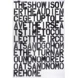 Christopher Wool & Felix Gonzalez-Torres (Collaboration), ‘untitled (The Show Is Over)’, 1993