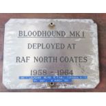 A military metal plaque; Bloodhound MK Deployed at RAF North Coates 1958-1964.