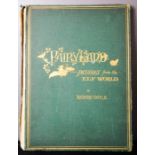 Fairyland, Pictures from the Elf World by Richard Doyle, Longmans, Green Reader & Dyer, London 1870,