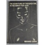 The Adventures of the Black Girl in her Search for God, George Bernard Shaw, 1st Edition,1932,