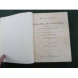 RIDPATH G. & P.  The Border History of England & Scotland. Quarto. Rebound cloth. Berwick, 1848.