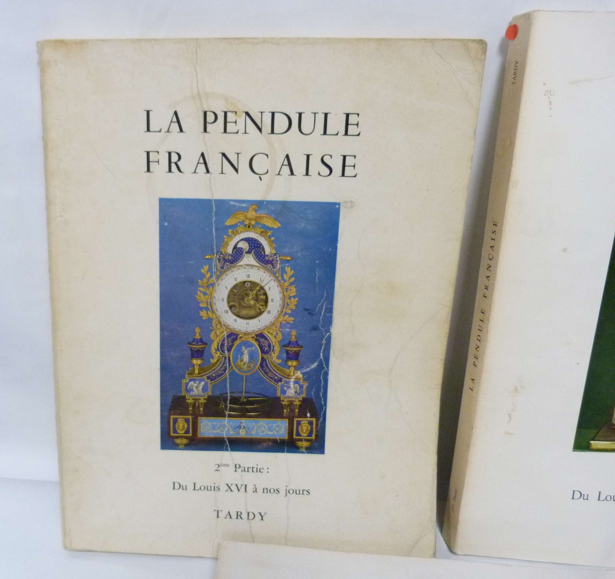 TARDY (Pubs).  La Pendule Francaise. 1st, 2nd (3 copies & additions) & 3rd parts. Illus. Quarto. - Image 4 of 5