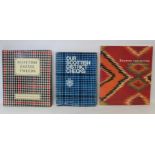 Three books re. textiles.  Eeuwen Van Weven Bij De Hopi-En Navajo-Indianen. Exhibition catalogue for