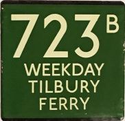 London Transport coach stop enamel E-PLATE for Green Line route 723B marked 'Weekday' and destinated