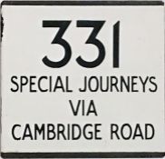 London Transport bus stop enamel E-PLATE for route 331 destinated 'Special Journeys via Cambridge