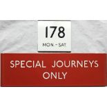London Transport bus stop enamel E-PLATE for route 178 Mon-Sat and G-PLATE 'Special Journeys