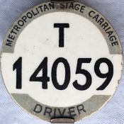 London Tram & Trolleybus Driver's METROPOLITAN STAGE CARRIAGE BADGE T 14059. Equivalent to PSV