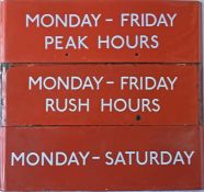 Selection of London Transport bus stop enamel G-PLATES comprising Monday - Friday Peak Hours, Monday