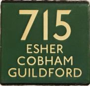 London Transport coach stop enamel E-PLATE for Green Line route 715 destinated Esher, Cobham,