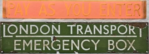 London Transport items comprising a perspex SIGN 'Pay as your enter' of the early type fitted to the