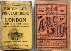 Early London GUIDEBOOKS comprising c1874 Routledge's 'Popular Guide to London' and the 1906 'ABC