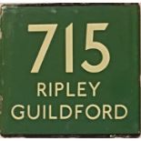 London Transport coach stop enamel E-PLATE for Green Line route 715 destinated Ripley, Guildford.