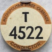 London Tram & Trolleybus Conductor's METROPOLITAN STAGE CARRIAGE BADGE T 4522. An older-style
